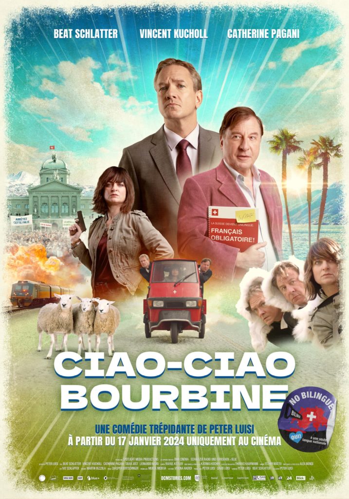 Affiche du film Ciao Ciao Bourbine, réalisé par Peter Luisi.